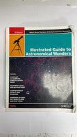 Used ''Illustrated Guide to Astronomical Wonders'' by Robert Bruce Thompson & Barbara Fritchman Thompson