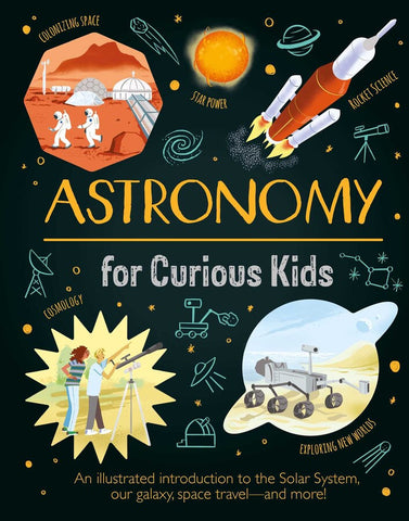 Astronomy for Curious Kids by Sparrow